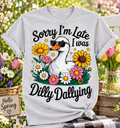 Dilly Dallying
